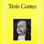 flaubert_trois_contes.jpg